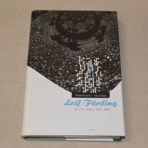 Leif Färding Kasvojesi valossa - Valitut runot 1971 - 1984